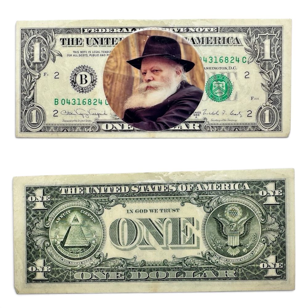 A dollar bill handed over by the holy hands of the Lubavitcher Rebbe to a rabbi and shochet 