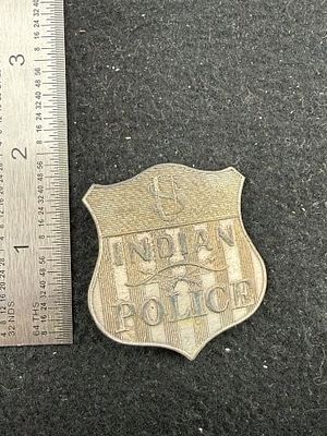Indian Police Badge. KEY WORDS: INDIAN ARTIFACT ARTIFACTS ARROWHEAD ARROWHEADS NATIVE AMERICAN 