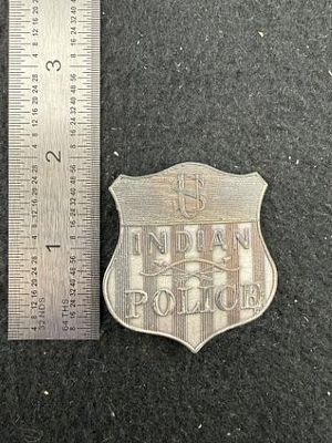 Indian Police Badge. KEY WORDS: INDIAN ARTIFACT ARTIFACTS ARROWHEAD ARROWHEADS NATIVE AMERICAN 