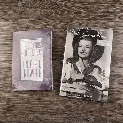 LOT OF (2) DALE EVANS BOOKS "ANGEL UNAWARE" & "RAINBOW ON A HARD TRAIL". "Angel Unaware" is 