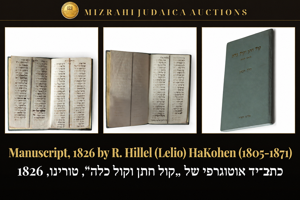 Autograph Manuscript of Kol Chatan Ve-Kol Kallah Turin, 1826 by R. Hillel (Lelio) HaKohen 