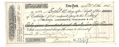 Ladenburg, Thalmann & Co / Elbert & Gardner New York 1900 Bill of Exchange. A historic financial 