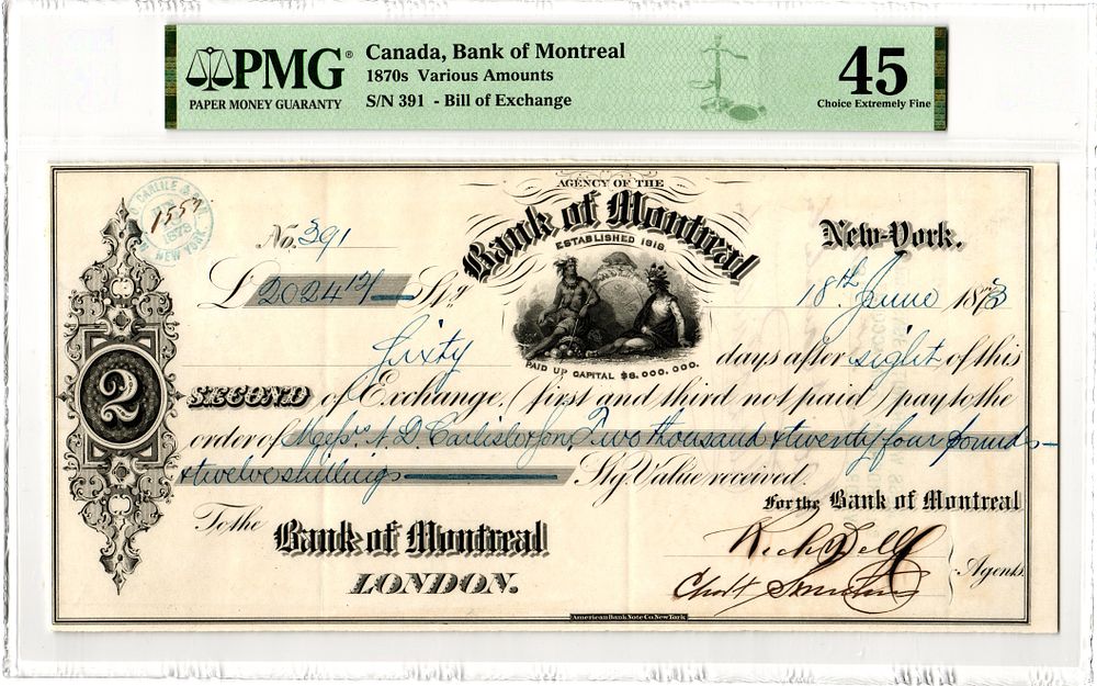 Canada Bank of Montreal Bill of Exchange XF 45 PMG New York London. # S/N 391 Bill of Exchange 