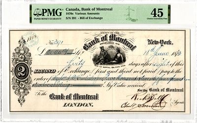 Canada Bank of Montreal Bill of Exchange XF 45 PMG New York London. # S/N 391 Bill of Exchange