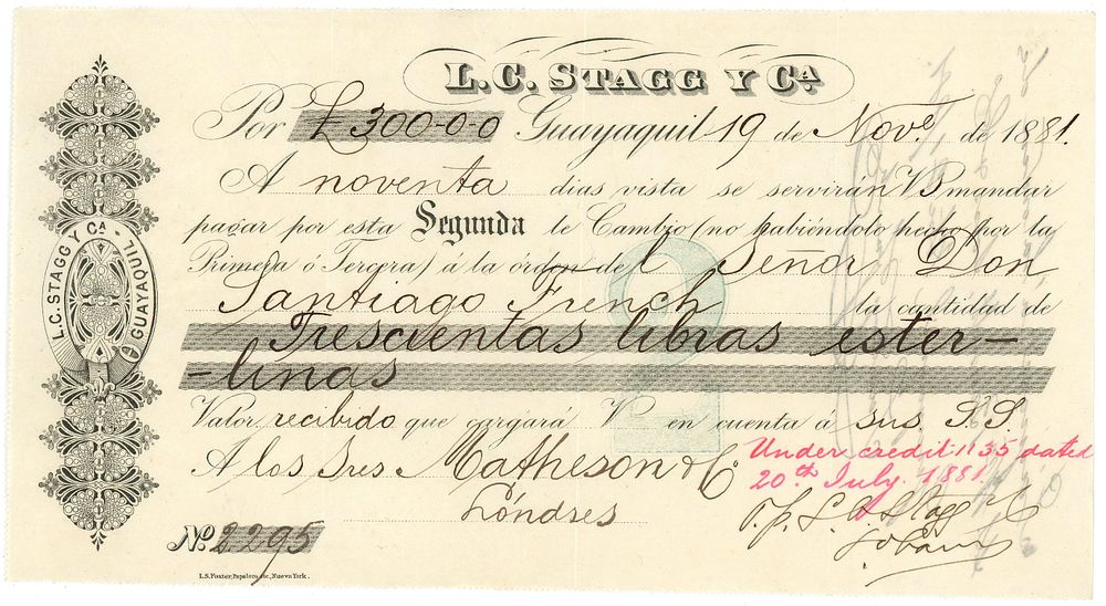 Ecuador L.C. Stagg & Cia £300 Guayaquil 1881 Bill of Exchange Cheque. # 2295; Bill of Exchange; 