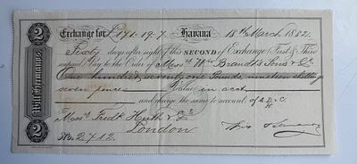 Cuba Will Hermanos & Co. Bill of Exchange Habana 1882. An elegant bill of exchange dated March