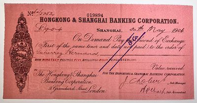 China Hongkong & Shanghai Banking Corporation Bill of Exchange for &pound;19.5.4 Shanghai 1924. # 