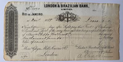 Brazil London & Brazilian Bank Ltd. Bill of Exchange (First) Rio de Janeiro &pound;2000 1888. Substanti 