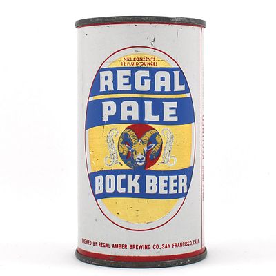 Regal Pale Bock Beer Flat Top 121-10. Brewer/Business Name: Regal Amber Brewing Co., San 