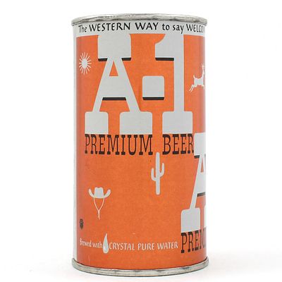 A-1 Premium Beer Flat Top SATIN FINISH 31-30. Brewer/Business Name: Arizona Brewing Co., Phoenix, 