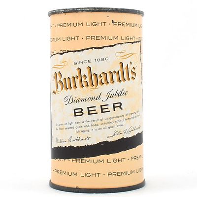 Burkhardts Diamond Jubilee Beer Flat Top 47-10 EXCELLENT. Brewer/Business Name: Burkhardt 