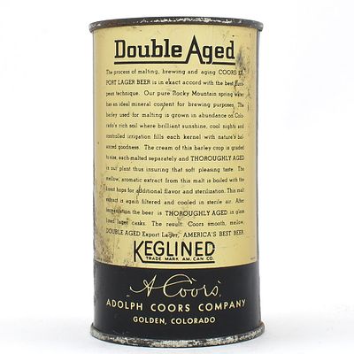 Coors Golden Export Lager Beer Flat Top DOUBLE AGED 51-16. Brewer/Business Name: Adolph Coors 