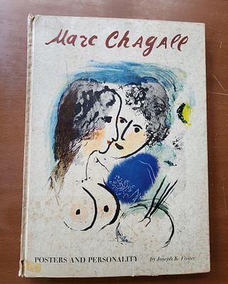 מארק שאגאל- ספר - Marc Chagall: Posters And Personality. Joseph K. Foster. Reynal & Company 