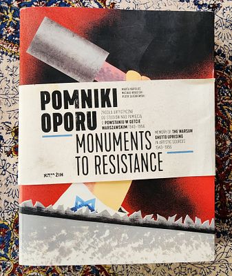 אמנות בגטו וורשה בעקבות מרד גטו וורשה.
Monuments to Resistance- Memory of The Warsaw Ghetto 