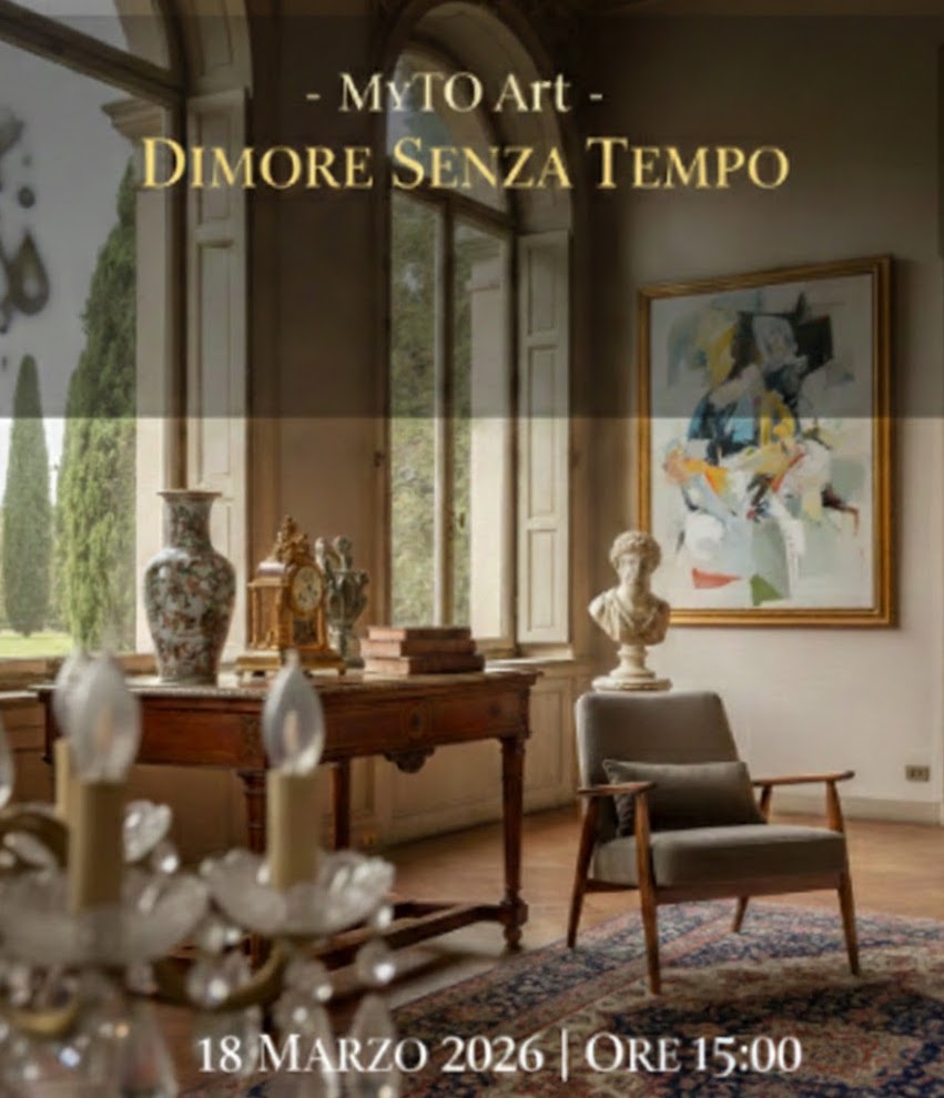 MyTO Art | Auction 34 | Dimore senza tempo MyTo Art Online 12 Marzo 2026 ore 15