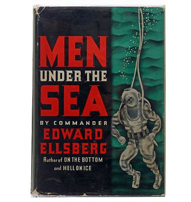 1939 Men Under The Sea Commander Edward Ellsberg 1st Edition. 1939 hardcover 1st edition of Men 
