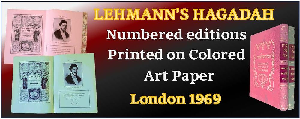 LEHMAN'S PAASOVER HAGADAH - NUMBERED COPIES - GREEN &amp; PINK - LONDON 196 9 
2 unique 