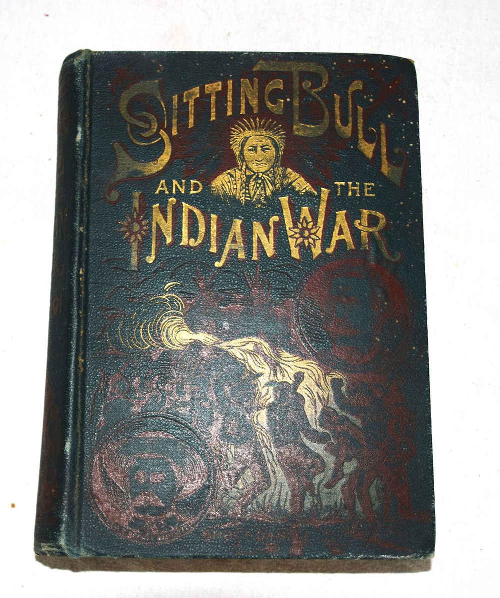 Lot 168: Sitting Bull And The Indian War