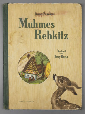 [На нем. яз. Фазекаш А. Няня Ланей] Fazekas A. Muhmes Rehkitz. Budapest, 1962. Fazekas A. 