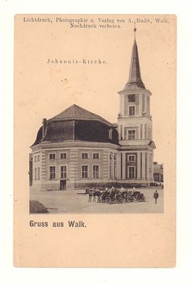 Привет из Валка (Латвия). Ёханнис-Кирхе. Открытка до 1905 г. Фотография и издание А. Рудит 