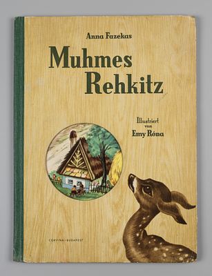 [На нем. яз. Фазекаш А. Няня Ланей] Fazekas A. Muhmes Rehkitz. Budapest, 1962. Fazekas A. 