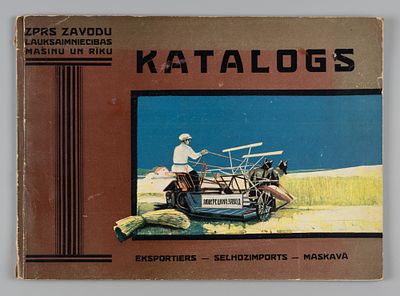 [На латыш. яз. Каталог продукции заводов-экспортеров. Заводы сельскохозяйственных машин и 