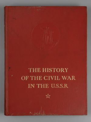 [На англ. яз. История гражданской войны в СССР. Том 1.]. The History of the Civil War in the 