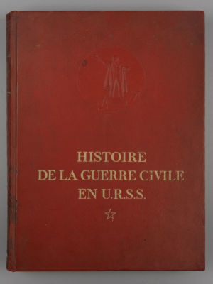[На фр. яз. История гражданской войны в СССР. Том 1] Histoire de la Guerre Civile en U.S.S.R. 