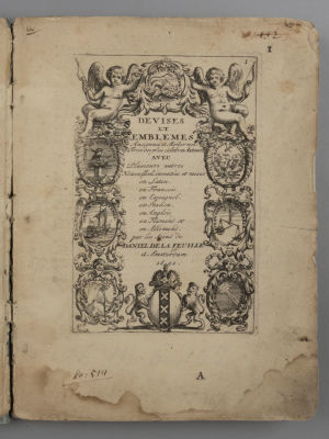 [17 век] [На франц. яз. Древние и современные девизы и эмблемы, собранные Даниэлем де Фейе]. 