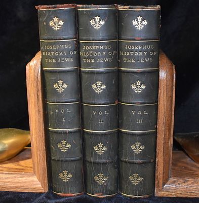 Circa 1910 The Works of Flavius Josephus: History of the Jews - 3 Volume Set Half Leather Hardbacks