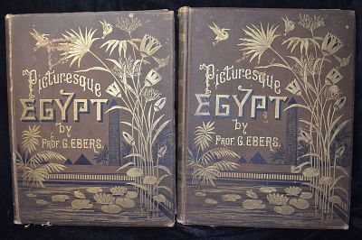 1885 Egypt: Descriptive, Historical, and Picturesque. Volumes I and II, complete set. Egypt: 