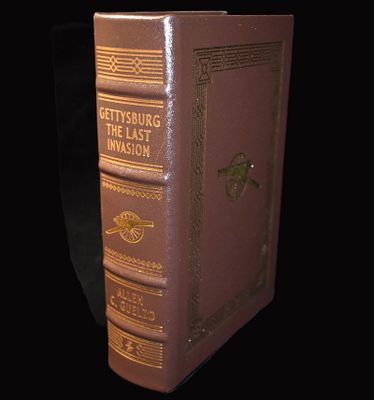 Gettysburg The Last Invasion by Allen Guelzo - Easton Press Full Leather 2022. Fine condition 