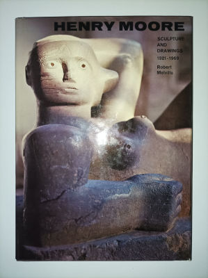 Henry Moore: Sculpture and Drawings 1921-1969
Melville, Robert, Text. 368 ע'