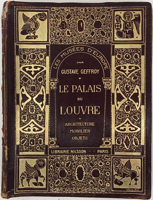 Gustave Geffroy "Le Palais du Louvre/Лувр". Золотой обрез. Цельнокожанный переплет. Изд. 