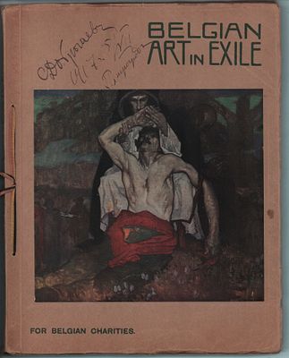 BELGIAN ART IN EXILE A REPRESENTATIVE GALLERY OF MODERN BELGIAN ART. For Belgian Charities. 