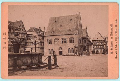 Фотография 54. "Ратуша Гальберштадта". Harz. Берлин 1876г. Размер фото: 14х10см., 11х17см.