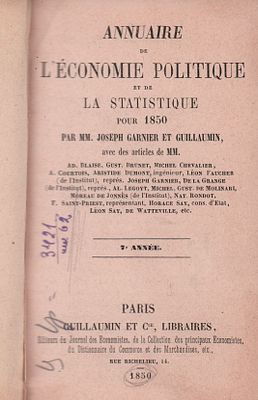 Справочник "Политической экономики". Статистика за 1850 год. ММ. Жозеф Гарнье и Гийомен. Изд. 