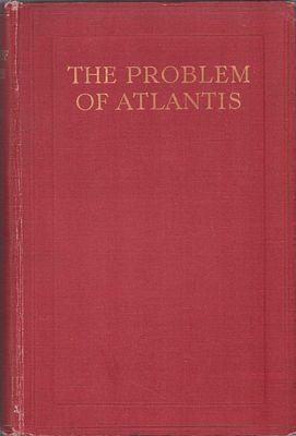 Льюис Спенс "Проблема Атлантиды" (The problem of Atlantis). Льюис Спенс - автор "Мифов и Легенд 