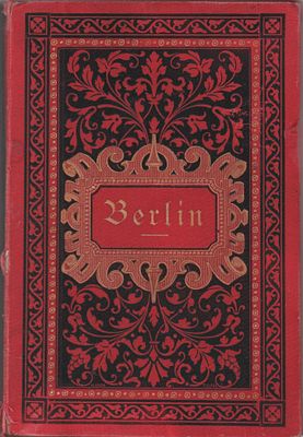 Альбом "Berlin" (Берлин). Двадцать четыре (24шт.) фототипии. Изд. "H. Sagert und Comp". Берлин. 
