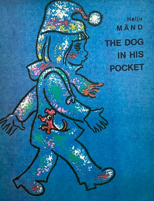 [Калачёв, С. — худ.] Мянд, Х. С собачкой в кармане. На английском языке. Рисунки С. Калачёва. — 