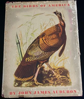 John James Audubon, *The Birds of America*, 1942 Macmillan Reprint with Wild Turkey Dust Jacket. 