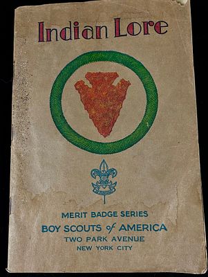 Boy Scouts of America Merit Badge Series 'Indian Lore' Pamphlet, Copyright 1932, Printed May 1937. 