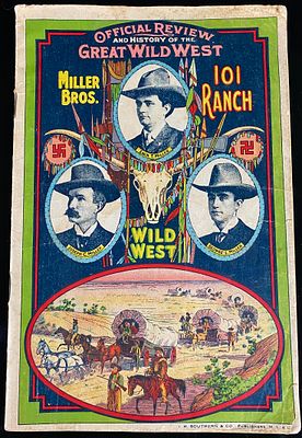 Early 20th Century Miller Bros. 101 Ranch Wild West Official Review and History Booklet. This 