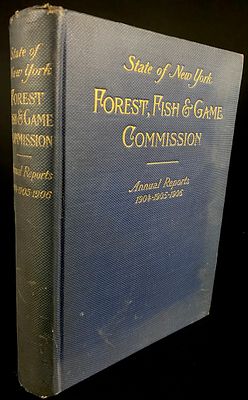 Annual Reports of the Forest, Fish & Game Commission of the State of New York for 