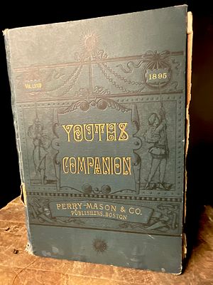 The Youth's Companion: Volume LXVIII. Perry Mason & Co., 1895. This folio-sized bound volume 