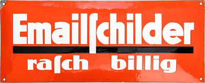 Emailschild "Emailschilder rasch billig", feinster Zuckerguss, um 1920 (1)Emailschild 