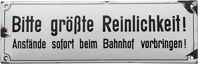 Emailschild "Bitte gr&ouml;&szlig;te Reinlichkeit" um 1920 (2)Emailschild "Bitte gr&ouml;&szlig;te Reinlichkeit 