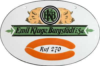 Emailschild Emil Kluge, W&uuml;rstchen, Metzger, Zuckerguss, Burgst&auml;dt in Sachsen um 1910 