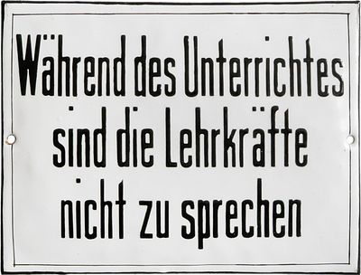 Emailschild, Hinweisschild "Lehrkr&auml;fte nicht zu sprechen", Deutschland um 1920 (1)Emailschild 