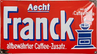 Emailschild Aecht Franck, Ludwigsburg um 1910 (2+)Emailschild Aecht Franck, gew&ouml;lbt 
